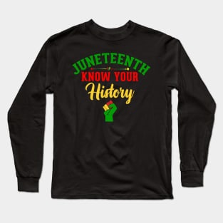 KNOW YOUR HISTORY Long Sleeve T-Shirt